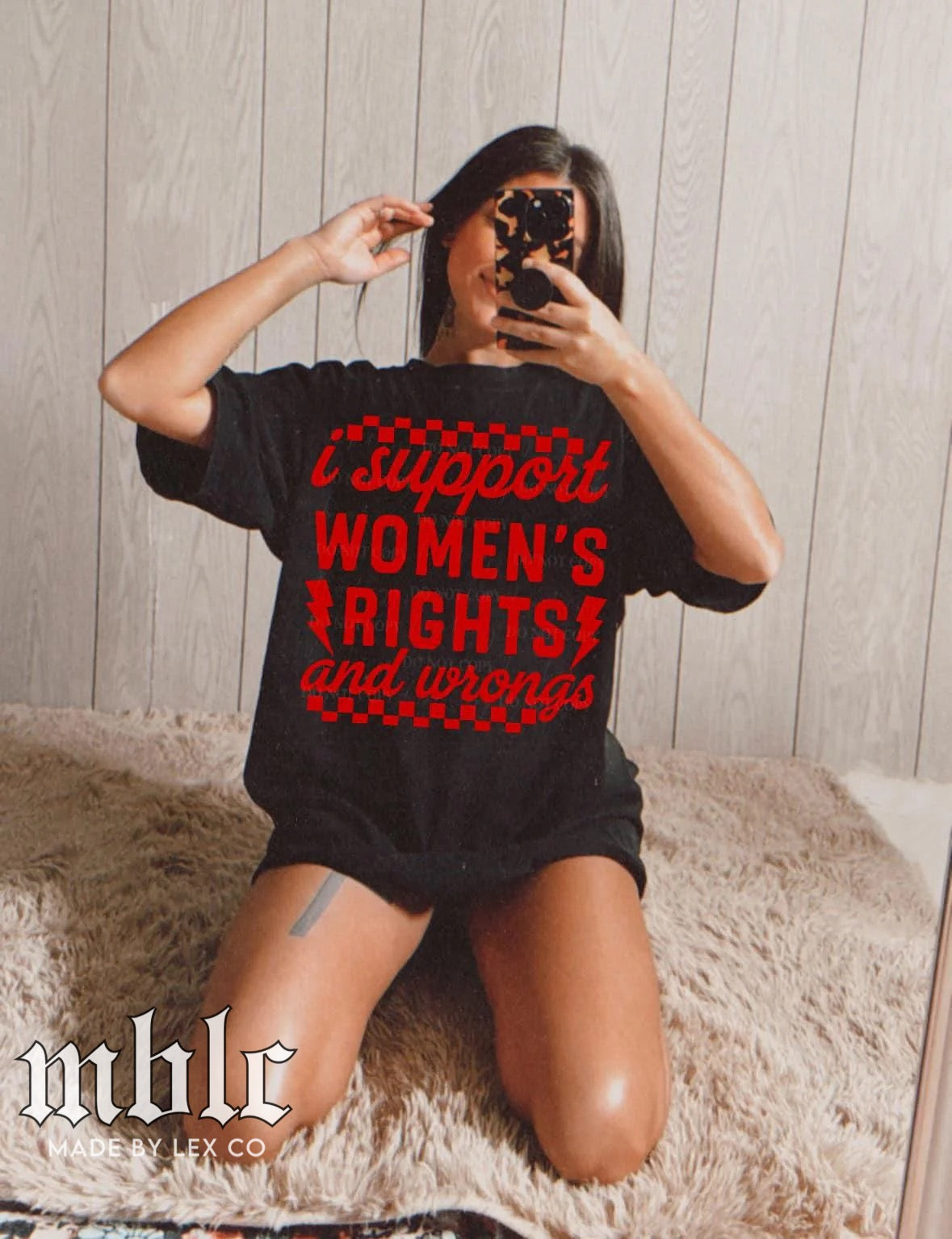I support Womens rights & wrongs Shirt