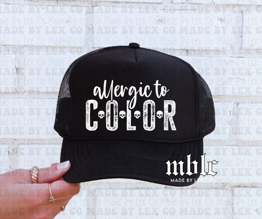 Allergic to color Trucker Hat