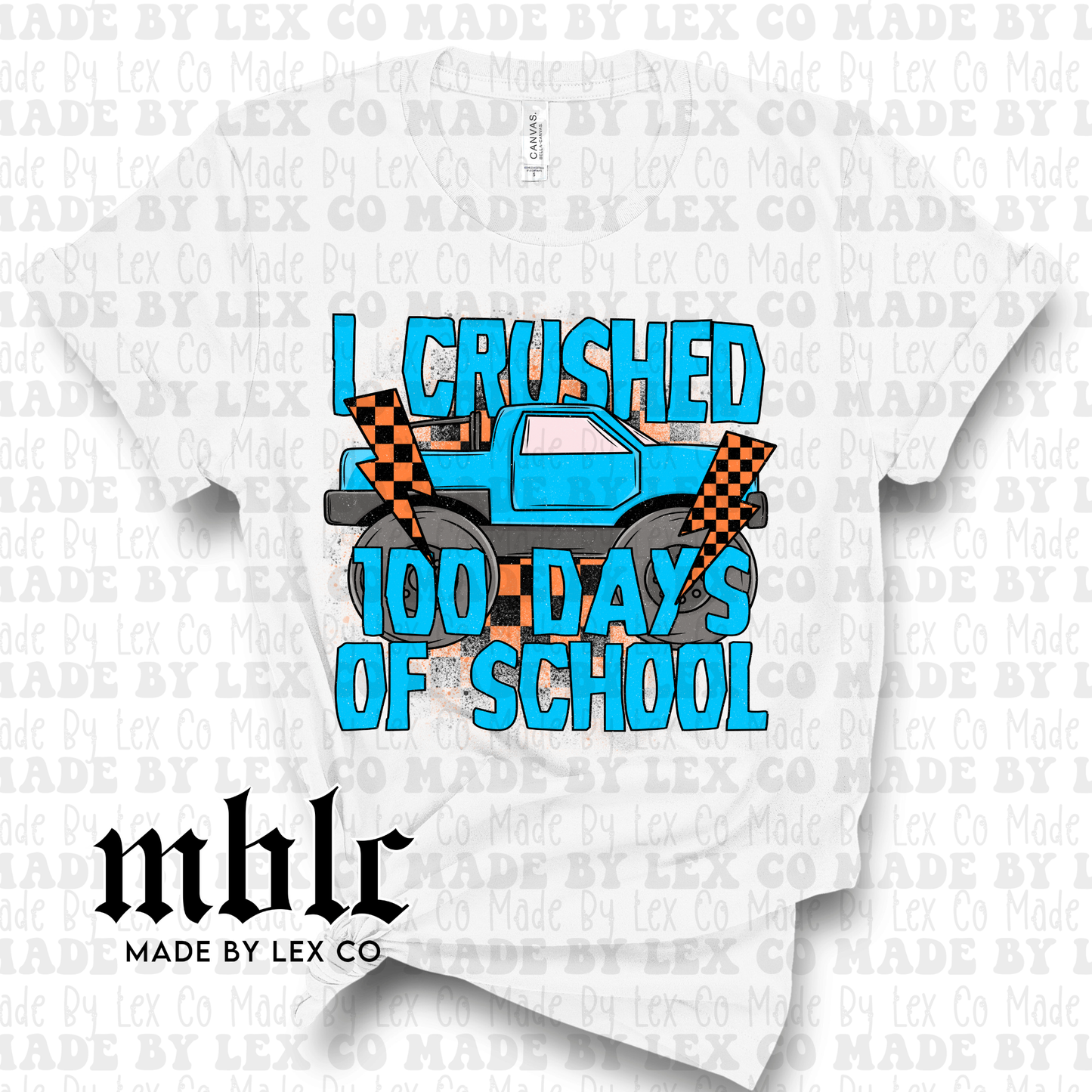 100 Days of School - I crushed 100 days - Kids Shirt