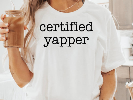 Certified Yapper Shirt