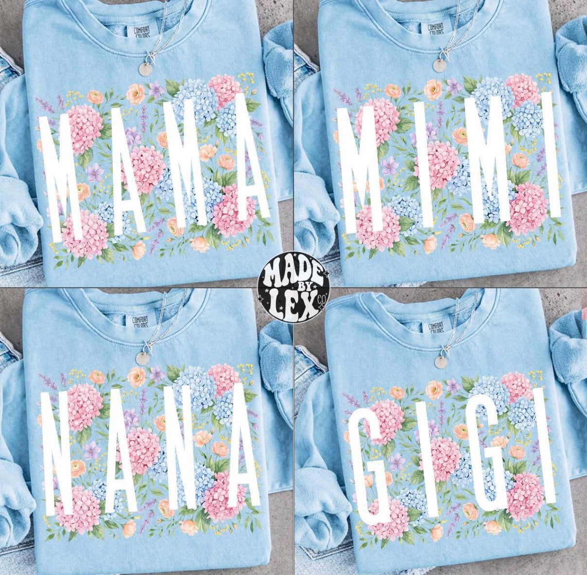 Mama/Nana/Mimi/Gigi Shirt