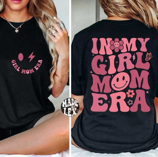 Girl Mom Era Shirt