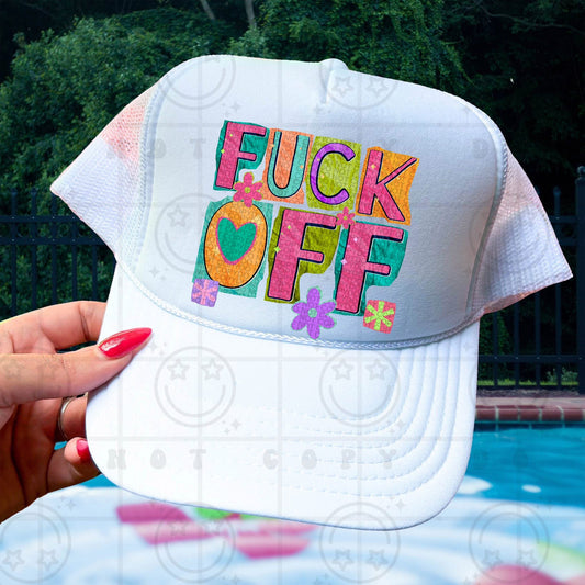Fck Off Trucker Hat