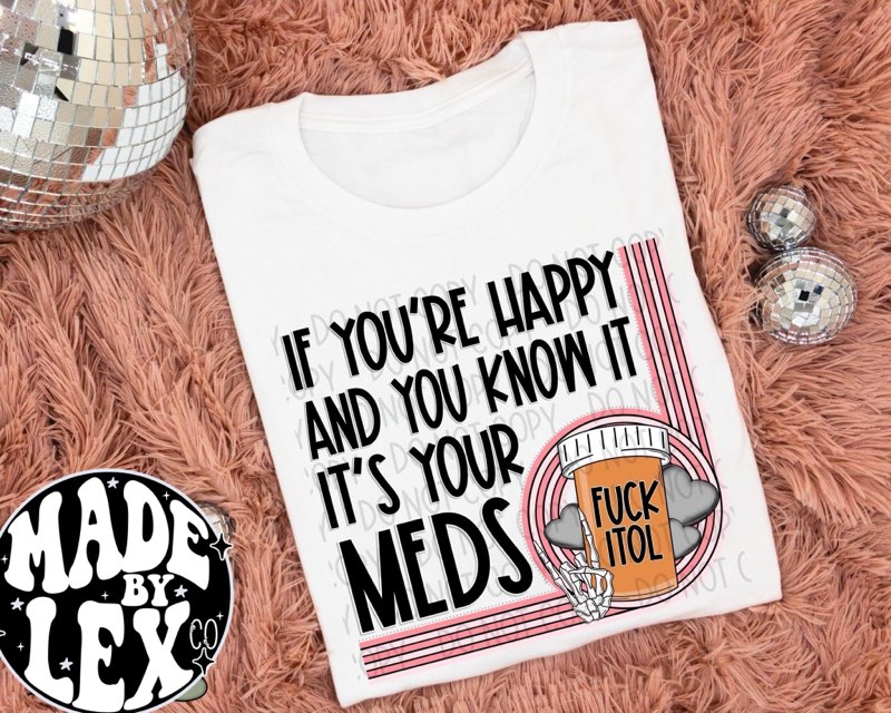 If you're happy and you know it Shirt