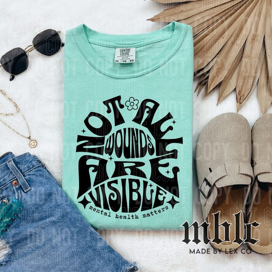 Not all wounds are visible Shirt