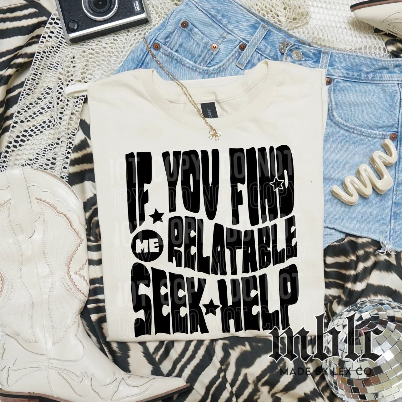 Find me relatable/Seek help Shirt